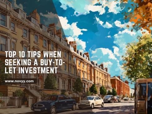 Top 10 Tips When Seeking A Buy-To-Let Investment